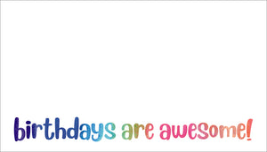 Birthdays Are Awesome! Mini Notes
